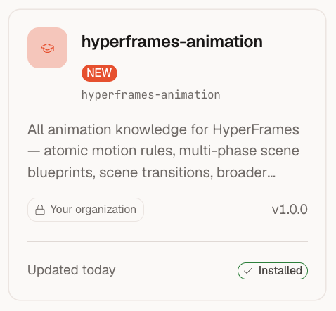 The hyperframes-animation skill loaded in Claude Code and available from the slash-command menu